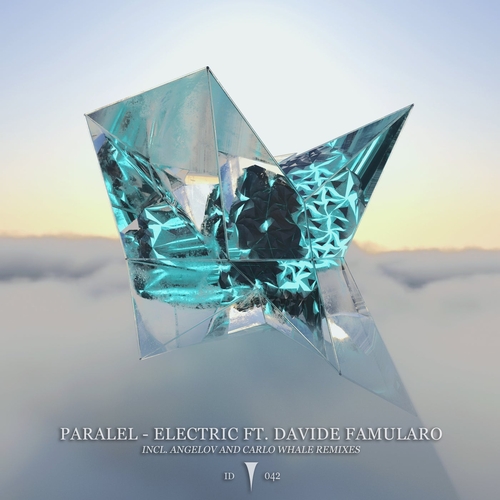 PARALEL feat. Davide Famularo - Electric [ID042]
